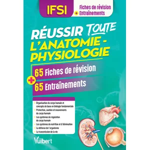 Vuibert Réussir toute l'anatomie-physiologie en 65 fiches de révision ... pas cher