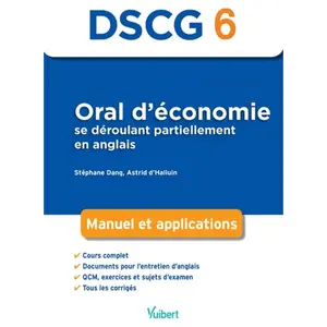 Vuibert Oral d'économie se déroulant partiellement en anglais DSCG 6: Manuel et applications pas cher