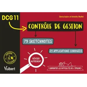 Vuibert DCG 11. Contrôle de gestion en 79 sketchnotes et 25 applicatio... pas cher