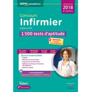Vuibert Concours Infirmier - EntrÃ©e En Ifsi - 1 500 Tests D'aptitude pas cher