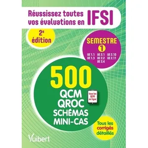 Vuibert Réussissez Toutes Vos Évoluations En Ifsi Semestre 1 pas cher