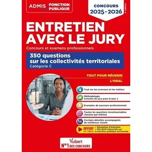 Vuibert Entretien avec le jury: 350 questions sur les collectivités territoriales, Catégorie C pas cher
