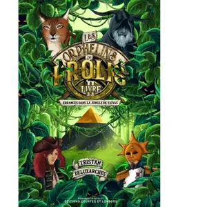 Courtes Et Longues Les Orphelins de Prolis - Livre II - Errances dans la jungle pas cher
