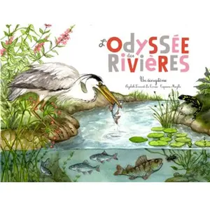 Du Ricochet Eds L'odysée Des Rivières pas cher