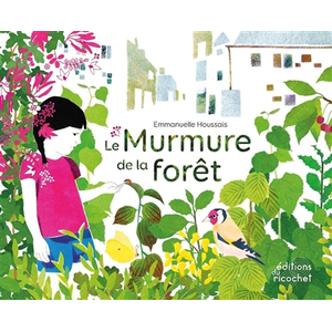 Du Ricochet Eds Le murmure de la forêt pas cher