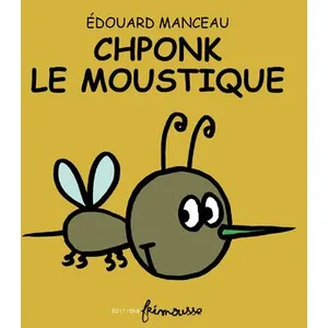 Chponk Le Moustique pas cher