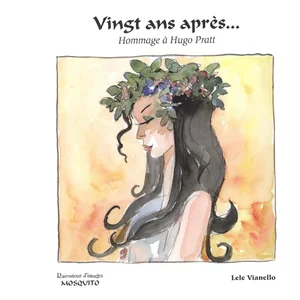 Vingt Ans Après... - Hommage À Hugo Pratt pas cher