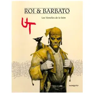 Mosquito Ut - Tome 1 - Les Venelles De La Faim pas cher