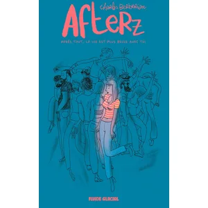 Fluide Glacial-Audie Afterz - Après tout, la vie est plus belle avec toi pas cher