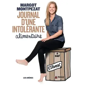 Les Arenes Eds Journal d'une intolérante alimentaire pas cher