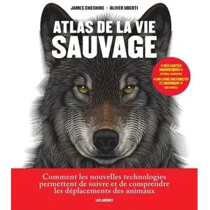 Les Arenes Eds Atlas de la vie sauvage pas cher