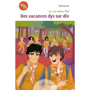 La Vie Selon Raf - Des Vacances Dys Sur Dix pas cher