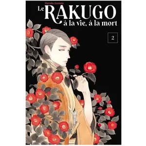 Le Lezard Noir Le Rakugo, à la vie, à la mort: Tome 2 pas cher