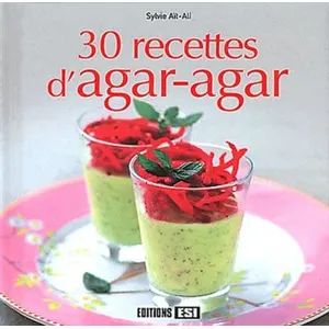 Editions ESI 30 Recettes D'agar-Agar pas cher
