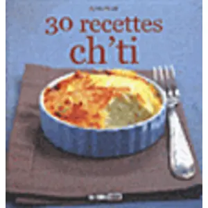 30 recettes ch ti - Sylvie Aït-Ali pas cher