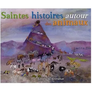 Saintes Histoires Autour Des Animaux pas cher