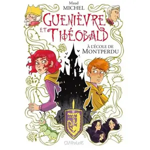Clair De Lune Guenièvre Et Théobald - A L'école De Montperdu pas cher