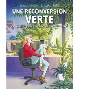 Clair De Lune Une reconversion verte - Parcours initiatique d'une trentena pas cher