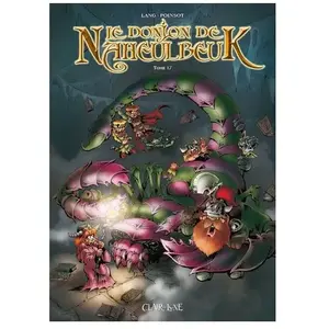 Editions Clair de Lune Le Donjon De Naheulbeuk Tome 17 - Cinquième Saison - Partie 3 pas cher