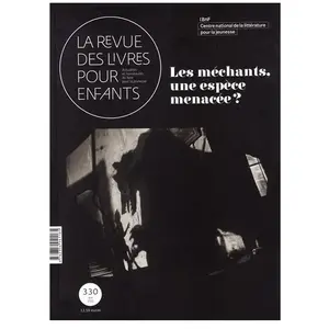ISBN Revue Des Livres Pour Enfants Rlpe n330: Les méchants, une espèce menacée ? pas cher