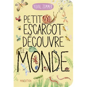 Minedition Petit Escargot Découvre Le Monde pas cher