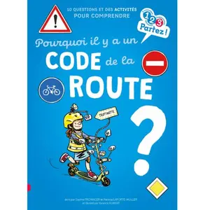 Pourquoi il y a un code de la route ? pas cher