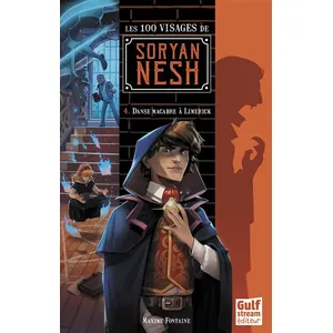 Les 100 Visages De Soryan Nesh Tome 4 - Danse Macabre À Limerick pas cher