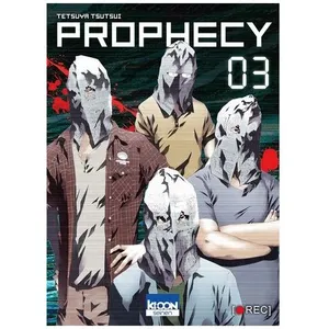 Prophecy - Tome 3
