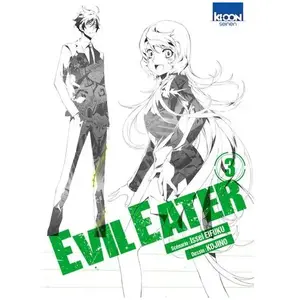 Evil Eater - Tome 3 pas cher
