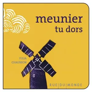 Rue du monde Meunier tu dors pas cher