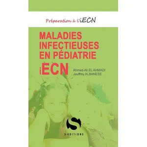 S-Editions Maladies Infectieuses, Pédiatrie pas cher