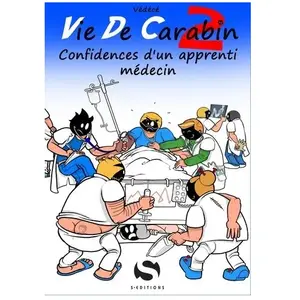 Comparateur de prix : S EDIT MILON Vie De Carabin Tome 2 - Confidences D'un Apprenti Médecin