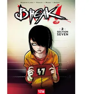 Break ! Tome 2 - Section Seven pas cher