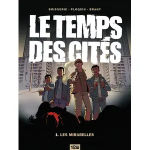 Le Temps Des Cités Tome 1 - Les Mirabelles pas cher