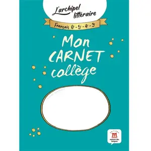 Comparateur de prix : Maison Des Langues Mon carnet collège - L'archipel littéraire