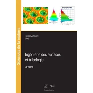 Ingénierie des surfaces et tribologie pas cher