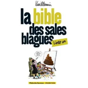 La Bible Des Sales Blagues Tome 1 pas cher