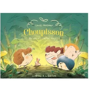 Choupisson - Tome 2 - En Ver Et Contre Tous ! pas cher