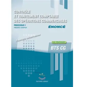 Corroy Eds Processus 1 Contrôle Et Traitement Des Opérations Commerciales Bts Cg - Enoncé pas cher