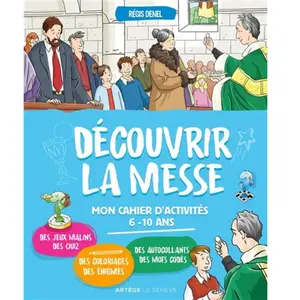 Le Seneve Eds Découvrir la messe pas cher