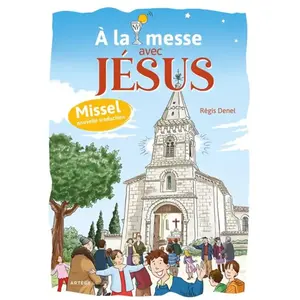 Le Sénevé A la messe avec Jésus pas cher