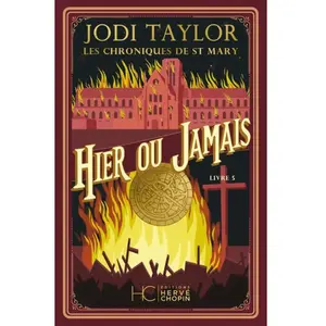 Hc Eds Les Chroniques De St Mary - Tome 5 - Hier Ou Jamais pas cher