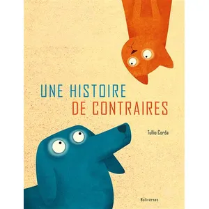 Une Histoire De Contraires pas cher