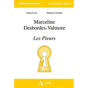 Comparateur de prix : Atlande Eds Marceline Desbordes-Valmore - Les Pleurs