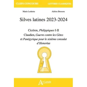 Comparateur de prix : Atlande Eds Silves Latines - Cicéron, Philippiques I-Ii - Claudien, La Guerre Contre Les Gètes Et Panégyrique Pour Le Sixième Consulat