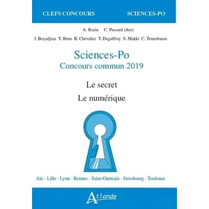 Atlande Eds Sciences-Po, Concours Commun - Le Secret, Le Numérique pas cher