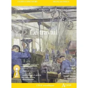 Atlande Eds Le Travail - Virgile, Géorgiques - Simone Weil, La Condition Ouvrière - Michel Vinaver, Par-Dessus Bord pas cher