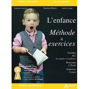Atlande Eds L'enfance - Méthode & exercices pas cher