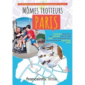 Magellan & Cie Mômes Trotteurs - Guide Culturel De Paris pas cher