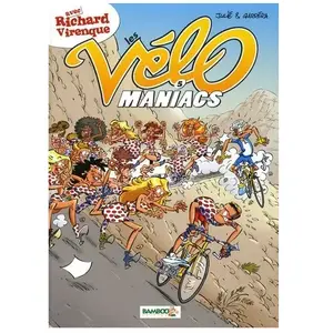 Bamboo Editions Les Vélomaniacs Tome 5 pas cher